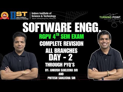 DAY 2 | Software Engineering | FOURTH SEM EXAM | IIST | RGPV | Ankush Saklecha and Pritesh Saklecha