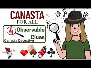 Canasta Card Game How to Play be a Detective Observe Clues 5-25-26 #tutorial #canasta