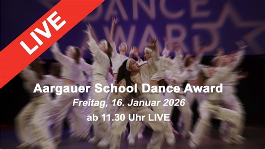 Aargauer School Dance Award 2026 LIVE