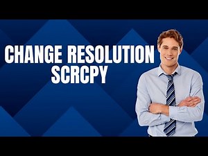 🖥️ How To Change Resolution in Scrcpy 2025 – Step by Step Tutorial 🖥️