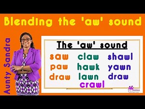 Blending the 'aw' sound | Diphthong | Phonics | Phonological Awareness | Phonemic awareness |