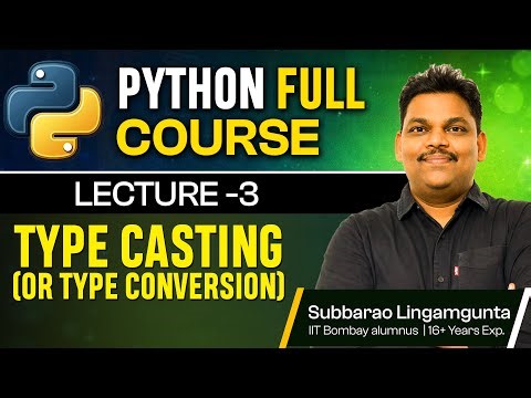 Python Full Course 🚀 Lecture 3: Type Casting Explained (Type Conversion Made EASY)