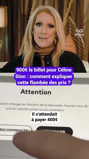 Des billets annoncés à moins de 300€, mais qui doublent au moment de payer... Les fans de Céline Dion ont vu les prix flamber pour assister aux concerts parisiens de la star, certains pointant du doigt