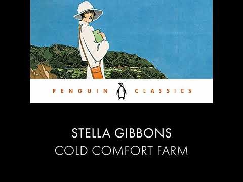 Cold Comfort Farm: Penguin Classics by Stella Gibbons | Full Audiobook