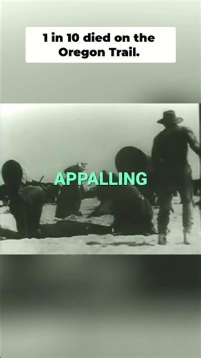 1 in 10 Pioneers Died on the Oregon Trail