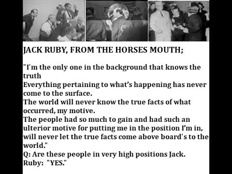JFK Assassination JACK RUBY THE WORLD WILL NEVER KNOW THE TRUE FACTS