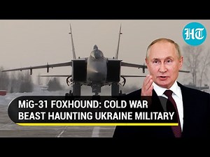 The speedy MiG-31 is Russia's best interceptor & is playing a crucial role in the war. The fighter can fly as high as 60,000 feet out to 450 miles and dash at Mach 2.5. MiG-31 boasts of lethal weaponry - 4 heavyweight R-37M missiles (range of 124 miles) | Hindustan Times