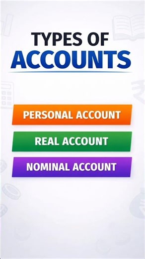 Accounting Basics 🚀 | Types of Accounts You Must Know 📚