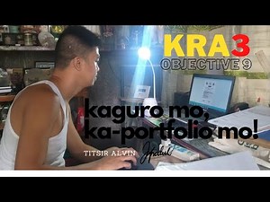KRA 3 - Objective 9 (Sample MOVs for Teachers 1-3)