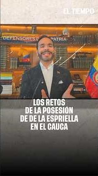 The challenges of De La Espriella's inauguration in Cauca: when will the military garrison locati...