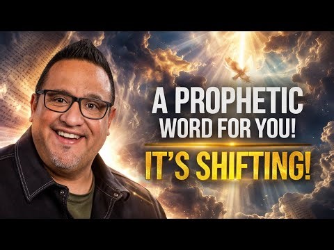 Your Moment is Here: A Prophetic Word of Shifting and Favor | Rob Sanchez