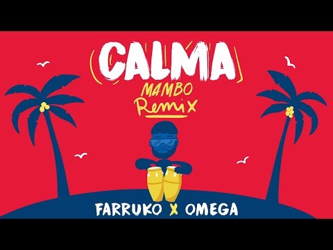 Farruko x Omega - Calma (Mambo Remix) [Official Lyric Video]