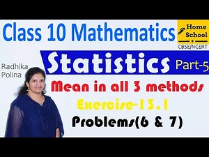 Statistics| Part-5|Class 10|Exercise-13.1 Problem(6 & 7) Mathematics NCERT/CBSE
