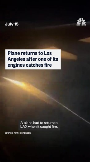 A plane engine catches fire shortly after takeoff from a Los Angeles airport. | NBC News