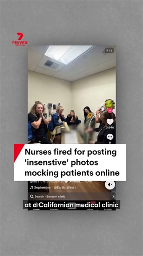 Several health care workers at a California medical clinic have been fired after posting a TikTok video mocking their patients' bodily fluids. #nurse #fired #healthcare #SantaBarbara #California | 7NEWS Australia