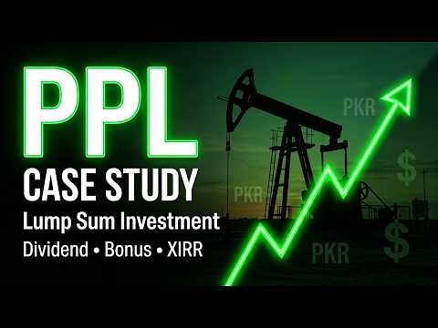 Pakistan Petroleum Limited (PPL) PSX Lump Sum Investment Case Study | Dividend, Bonus, Tax