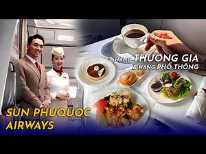 Flying with the new airline Sun PhuQuoc Airways — experiencing both Business and Economy Class