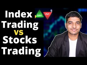 ✅Index Trading Vs Stock Trading | Option Trading Vs Stock Trading | Which is Better ? Kundan Trader