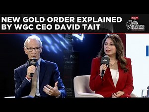 The New Gold Order Explained By David Tait, CEO of the World Gold Council | India Economic Conclave