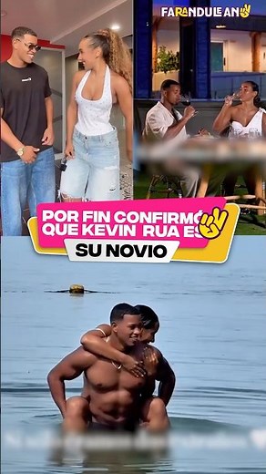 Por fin confirmo que kevin Rua es su novio.