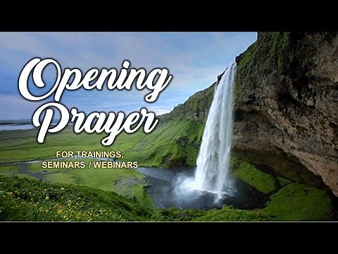 Opening Prayer for Training, LAC, Seminars and Webinars (WITH NARRATION)