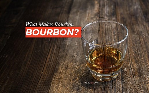 Bourbon as Defined by Law