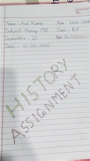 📖 History Assignment Copy ll Study Class ll Project File📕 #assignment #shorts #education #exam