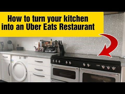 How to turn your kitchen into an Uber Eats Restaurant | Set Up Home business