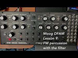Moog DFAM percussion synthesizer tutorial Lesson 9: FM percussion with the filter