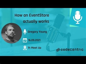 How an EventStore actually works - by Gregory Young