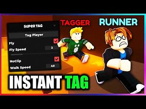🖐️Super Tag Script - INSTANT TAG, FLY, SPEED