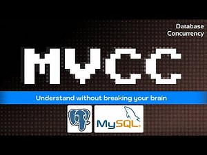 Understand MVCC without breaking your brain
