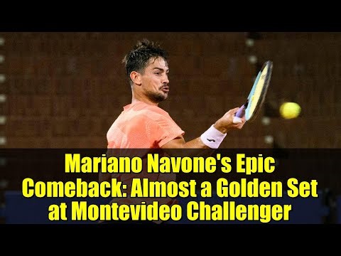 Mariano Navone's Epic Comeback: Almost a Golden Set at Montevideo Challenger
