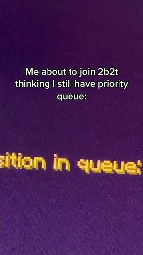 Me about to join 2b2t thinking I still have priority queue | #2b2t #minecraft #shorts