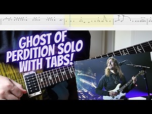 Opeth - Ghost of Perdition Solo (with Guitar Tabs)