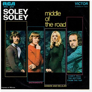 Middle Of The Road - Soley Soley