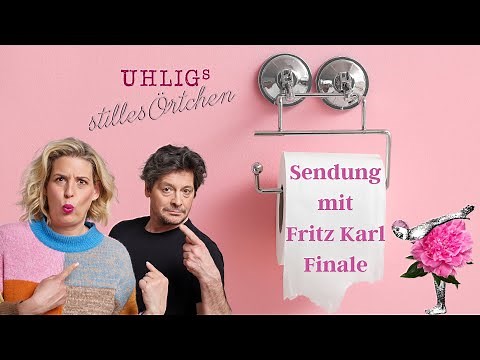 Fritz Karl ❤️ Finale bei Uhligs stilles Örtchen