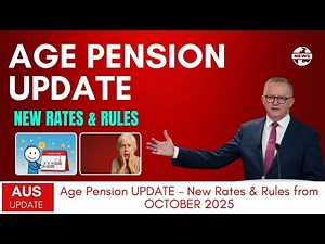 Age Pension UPDATE – New Rates & Rules from OCTOBER 2025