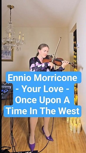 Ennio Morricone - Your Love - Once Upon A Time In The West