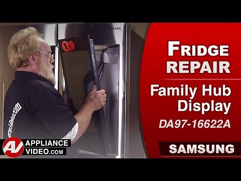 Samsung Refrigerator - Failed Computer - Family Hub Display Repair and Diagnostic