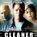 Cleaner (2007) Cast and Crew, Trivia, Quotes, Photos, News and Videos - FamousFix