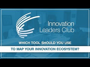 Which tool should you use to map your innovation ecosystem?