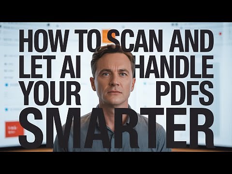 How to scan and let AI handle your PDFs smarter