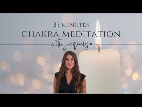 Chakra Meditation | Guided by Jacquelyn Lewin