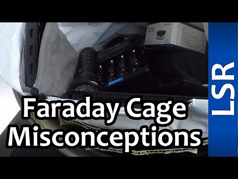 Faraday Cage & EMP Misconceptions