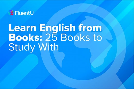 Learn English from Books: 25 Books to Study With | FluentU English Blog