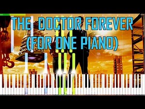 The Doctor Forever - Doctor Who [Synthesia Tutorial For Single Piano]