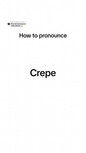 Replying to @st4g1rl0 How to pronounce: Crepe. If you have trouble pronouncing a difficult word, please leave it in the comment section. #pronunciation #pronunciations #howtopronounce #crepe #pronunciationchallenge #pronounciation