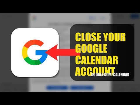 How To Close Your Google Calendar Account 2025