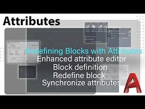AutoCAD Advanced: Redefining Blocks with Attributes